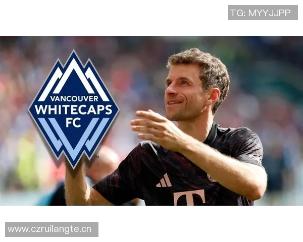 赫内斯赞穆勒表现出色期待其赢得美职联冠军的喜悦之情